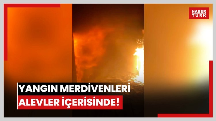 Yangın merdiveni girişi alevler içerisinde!