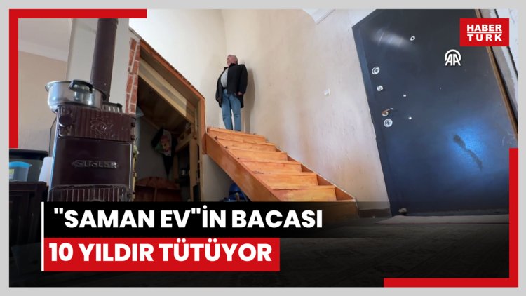"Saman ev"in bacası 10 yıldır tütüyor