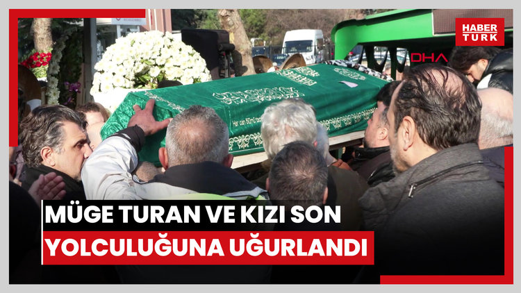 Kartalkaya'da otel yangınında hayatını kaybeden Müge Turan ve kızı son yolculuğuna uğurlandı