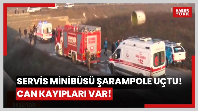 İstanbul'da servis minibüsü şarampole uçtu! Can kayıpları var!