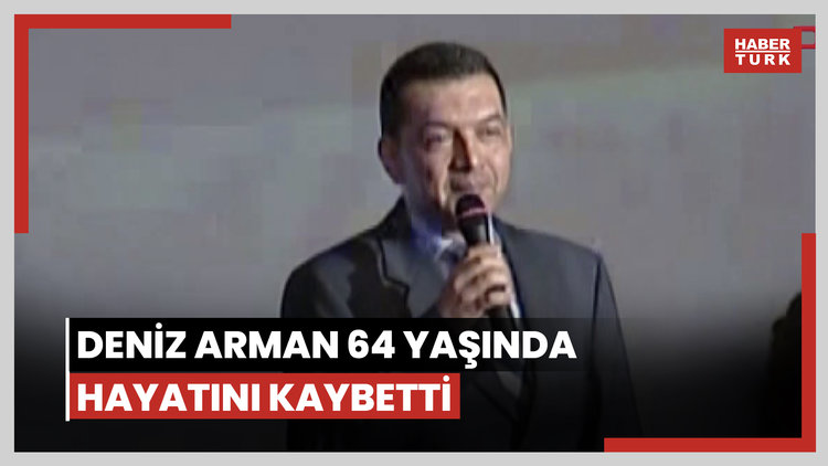 Gazeteci Deniz Arman hayatını kaybetti