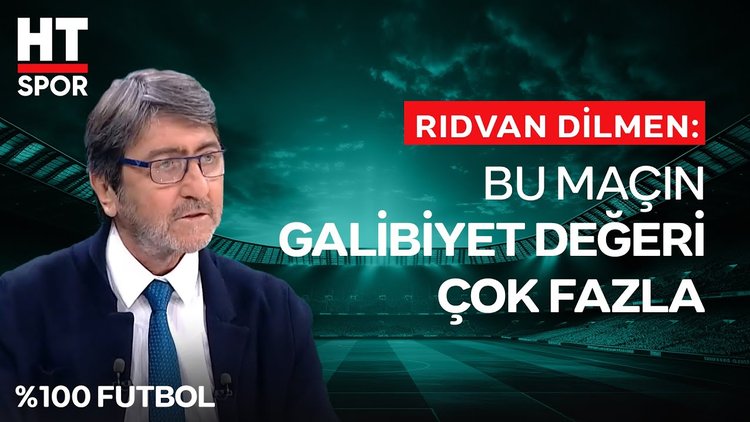 Rıdvan Dilmen, Fenerbahçe'nin Göztepe maçı performansını değerlendirdi - %100 Futbol