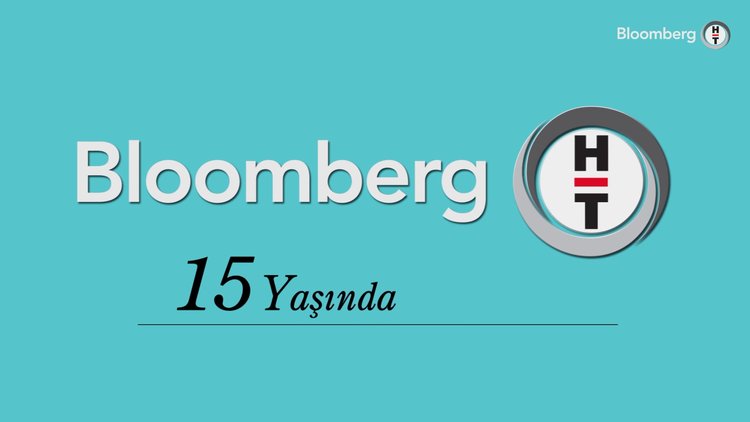 Bloomberg HT 15 yaşında