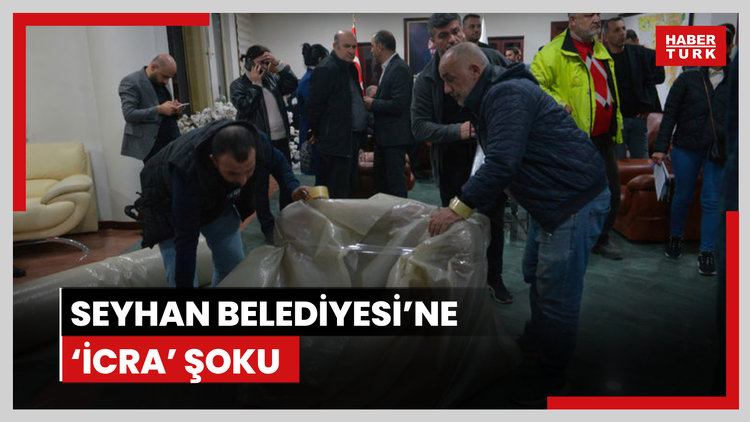 Seyhan Belediyesi'ne 'icra' şoku