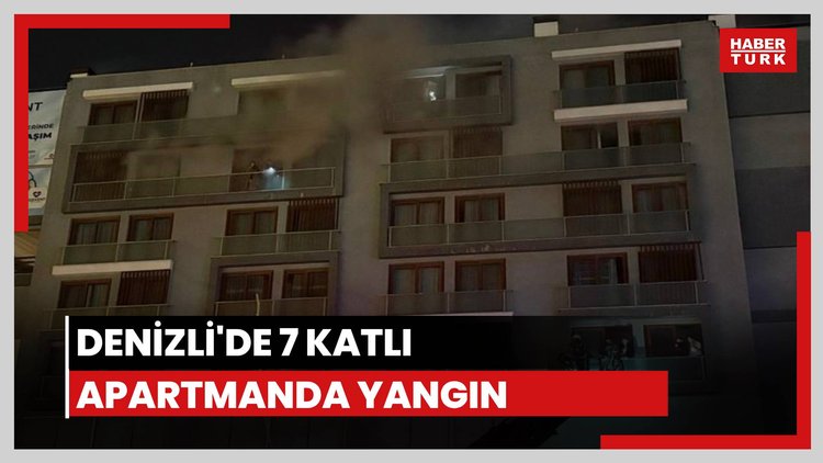Denizli'de 7 katlı apartmanda yangın