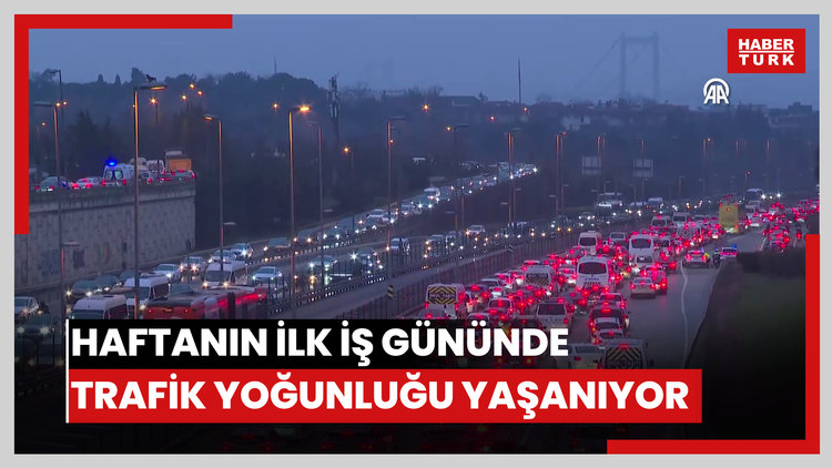 Haftanın ilk iş gününde trafik yoğunluğu yaşanıyor