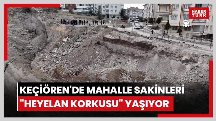 Keçiören'de mahalle sakinleri "heyelan korkusu" yaşıyor