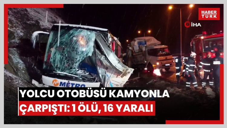 Yolcu otobüsü kamyonla çarpıştı: 1 ölü, 16 yaralı