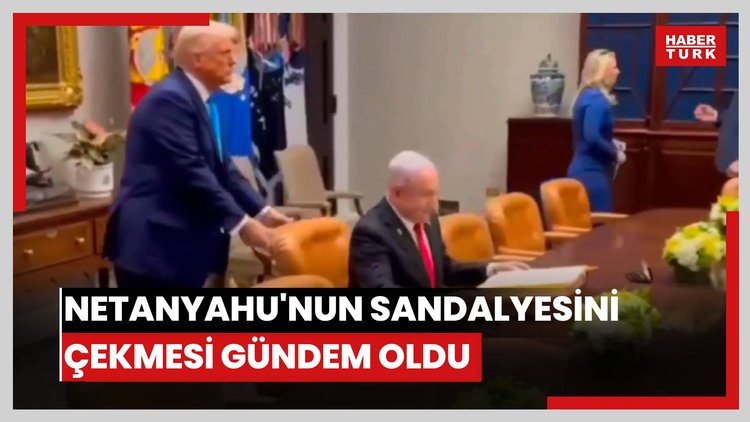Trump'ın Netanyahu'nun sandalyesini çekmesi gündem oldu