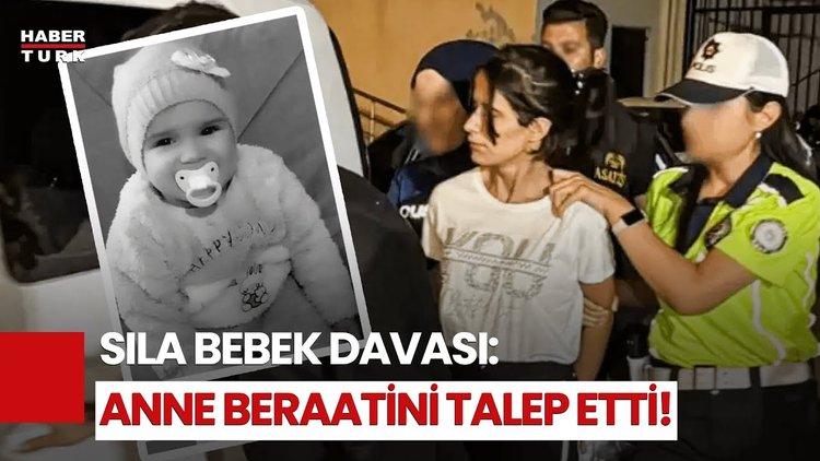Sıla Bebek Davasında İkinci Duruşma: Annenin Akıl Sağlığına İlişkin Rapor Açıklandı!
