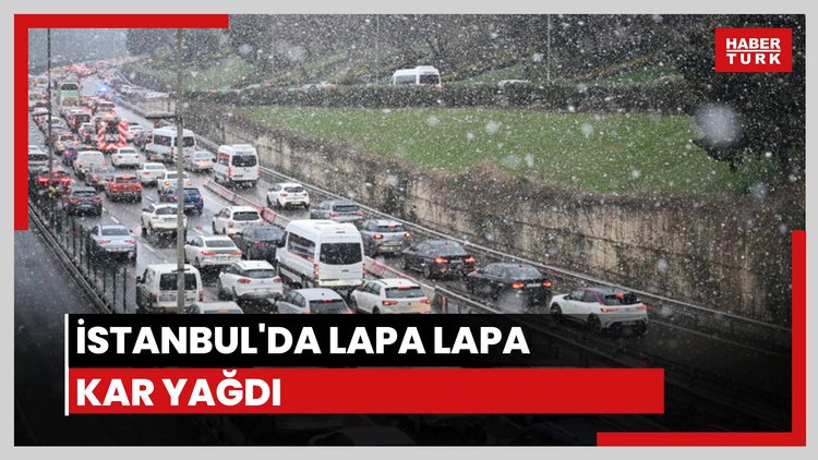 İstanbul'da lapa lapa kar yağışı