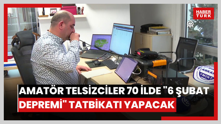 Amatör telsizciler 70 ilde "6 Şubat depremi" tatbikatı yapacak