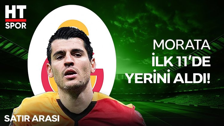 Alvaro Morata, Galatasaray formasıyla ilk maçına çıkıyor - Satır Arası