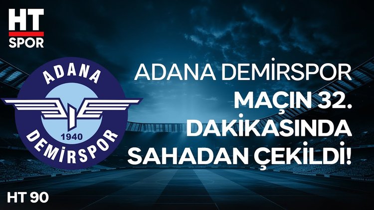 Adana Demirspor'dan Tarihi Takım Çekme Kararı - HT 90