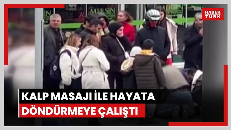 Tokat attı, kalp masajı ile hayata döndürmeye çalıştı