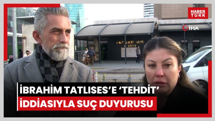 Eski menajerinden İbrahim Tatlıses'e 'tehdit' iddiasıyla suç duyurusu