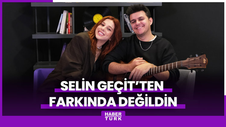 Selin Geçit'ten Farkında değildin..