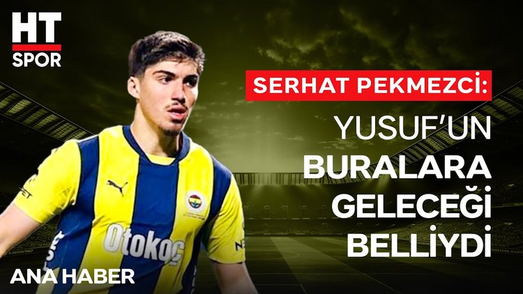Fenerbahçe, Yusuf Akçiçek'i nasıl kazandı? - Ana Haber