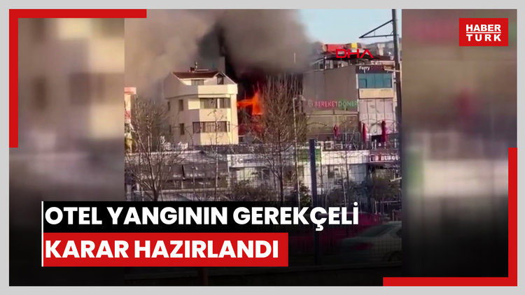 İstanbul - Pendik'te 3 kişinin otel yangının gerekçeli karar hazırlandı