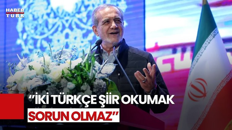 İran Cumhurbaşkanı Pezeşkiyan Türkçe Şiir Okurken Uyarıldı