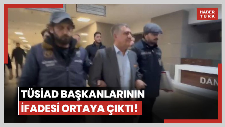 TÜSİAD başkanlarının ifadesi ortaya çıktı!