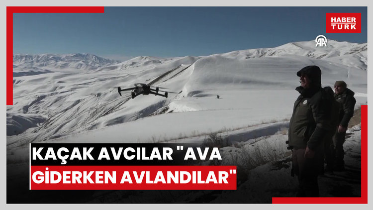 Kaçak avcılar "ava giderken avlandılar"