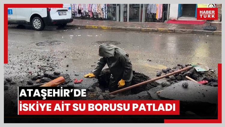 Ataşehirde İSKİye ait su borusu patladı