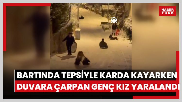 Bartında tepsiyle karda kayarken duvara çarpan genç kız yaralandı