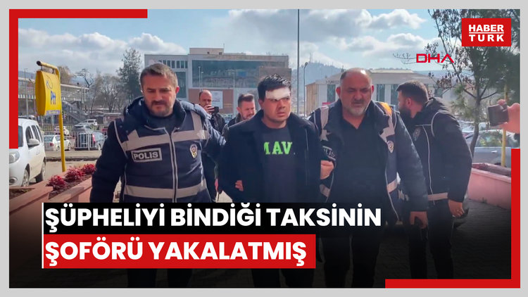 Kardeşi ve yengesini öldüren şüpheliyi bindiği taksinin şoförü yakalatmış