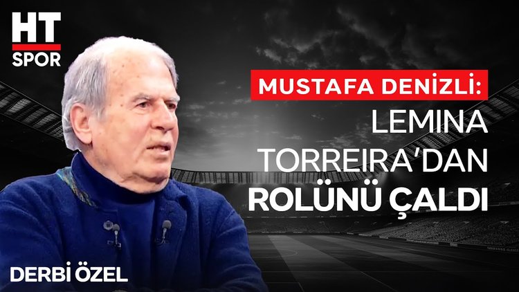 Mustafa Denizli, Lemina hakkında yorumlarda bulundu - Derbi Özel