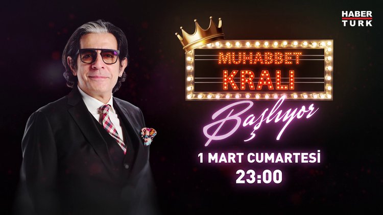 'Muhabbet Kralı' Habertürk'te başlıyor