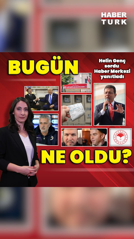 25 Şubat 2025: Bugün ne oldu? İşte günün öne çıkan haberleri