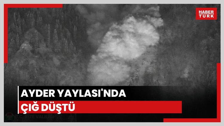 Ayder Yaylası'nda çığ düştü