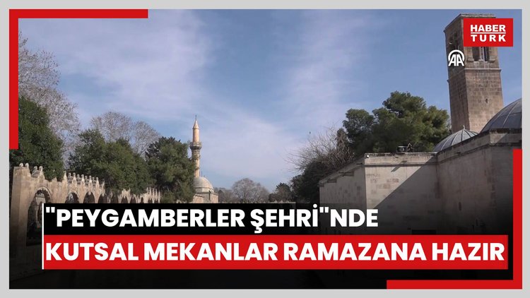 "Peygamberler şehri"nde kutsal mekanlar ramazana hazır