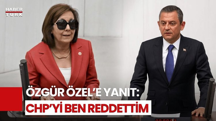 Serap Yazıcı Özbudun Özgür Özel'e Yanıt Verdi: CHP'yi Ben Reddettim