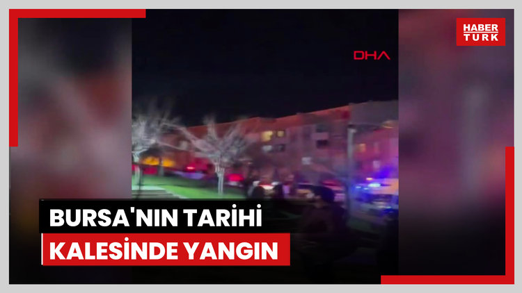 Bursa'nın tarihi kalesinde yangın - 2