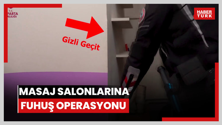 Isparta'da masaj salonlarına fuhuş operasyonu: 29 kadın kurtarıldı, 10 kişi tutuklandı