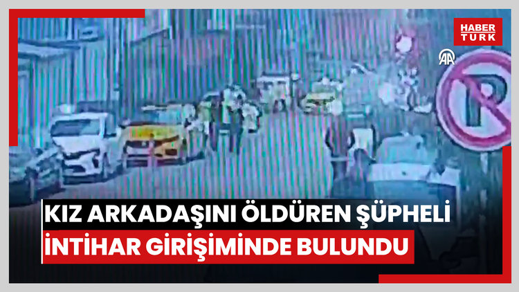 Şişli'de kız arkadaşını öldüren şüpheli intihar girişiminde bulundu