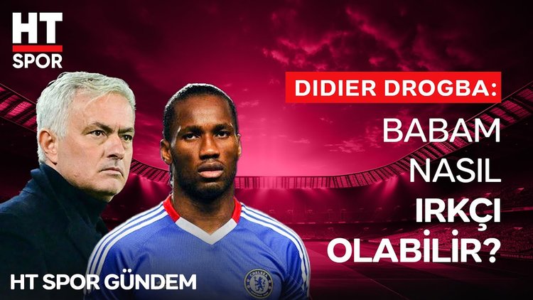 Drogba, Mourinho'ya destek oldu - HT Spor Gündem
