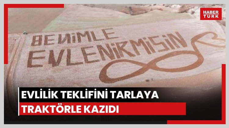 Evlilik teklifini tarlaya işledi