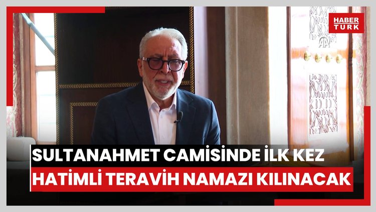 Sultanahmet Camisinde ilk kez hatimli teravih namazı kılınacak