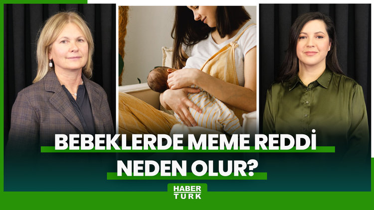 Bebeklerde meme reddi neden olur?