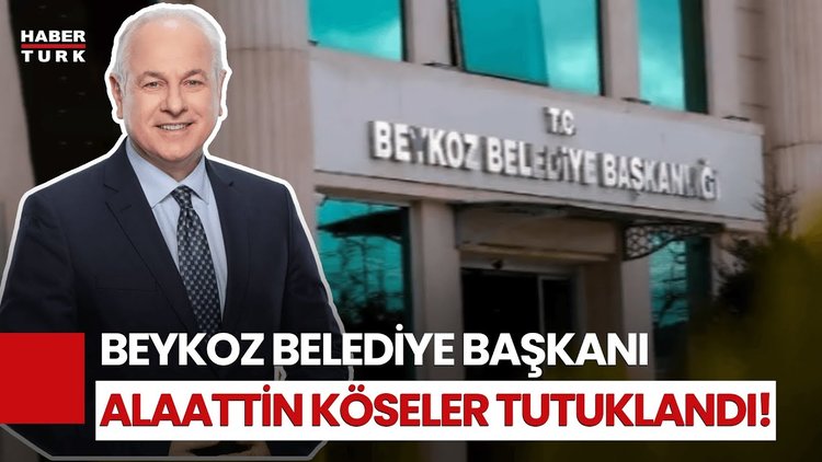 Beykoz Belediye Başkanı Alaattin Köseler, &#039;İhalaye Fesat Karıştırma&#039; İddiasıyla Tutuklandı!