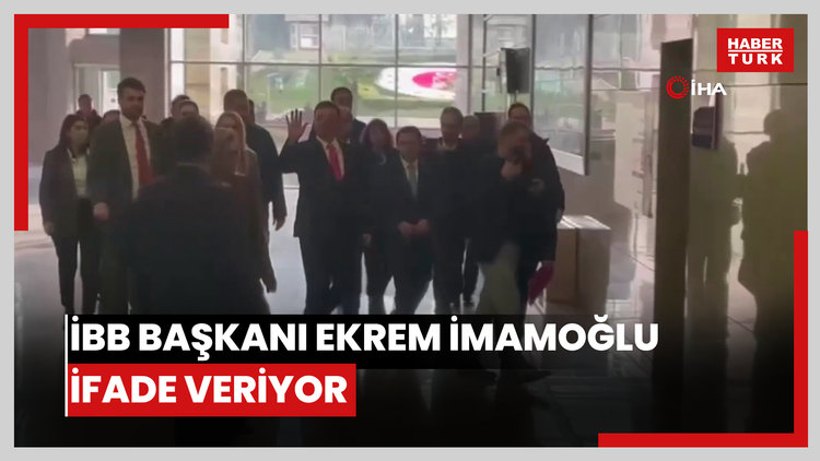 İBB Başkanı Ekrem İmamoğlu ifade veriyor