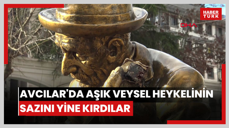 Avcılar'da Aşık Veysel heykelinin sazını yine kırdılar