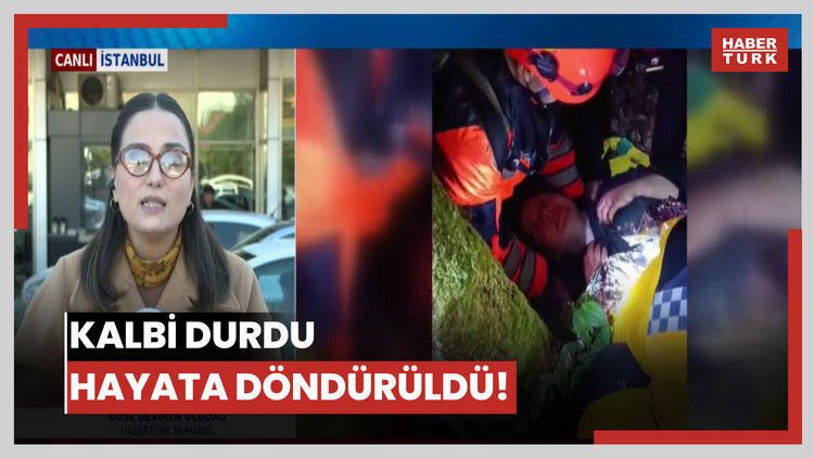 Kalbi durdu, hayata döndürüldü!