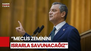 CHP Genel Başkanı Özgür Özel: 