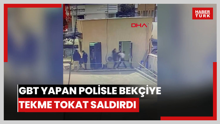 Ataşehir'de kadın GBT yapan polisle bekçiye tekme tokat saldırdı