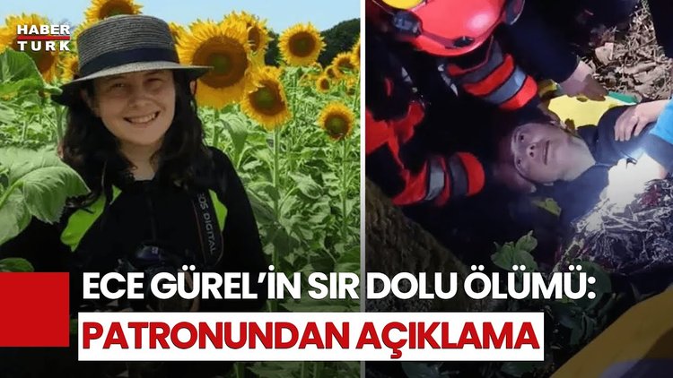 Ece Gürel Nasıl Kayboldu, Neden Öldü?