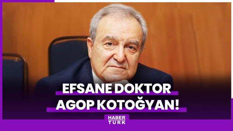 Efsane Doktor Agop Kotoğyan!
